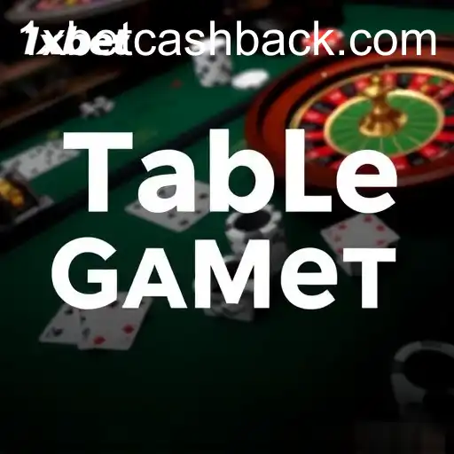 Exploring the Thrilling World of 'Table Games' on 1xbet